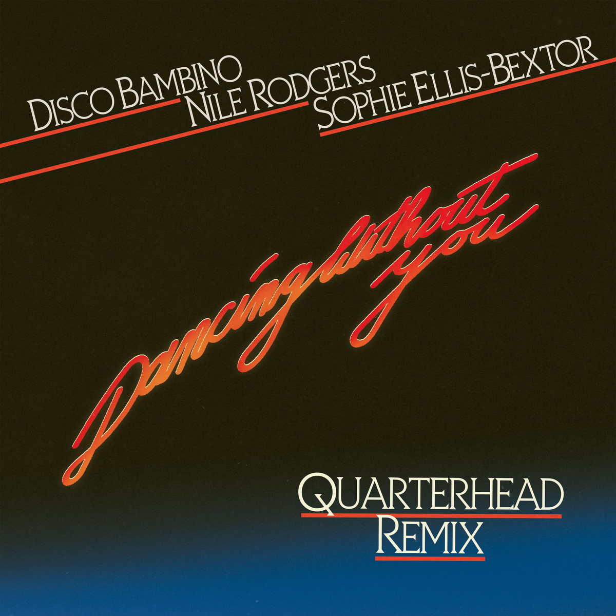 Dancing Without You (Quarterhead Remix)